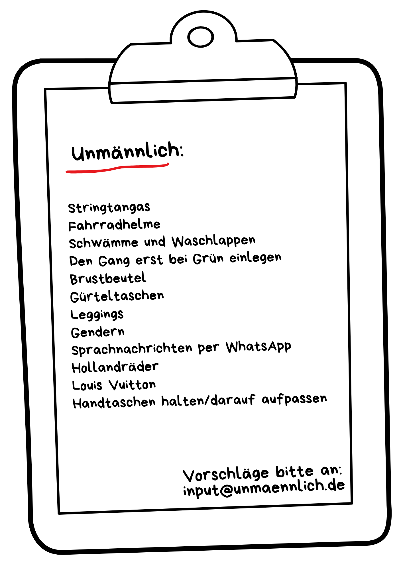 Liste unmännlicher Dinge